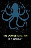 Hp Lovecraft The Complete Fiction