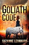The Goliath Code A Postapocalyptic Thriller