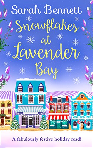 Snowflakes at Lavender Bay book cover