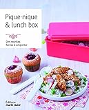 Petits Plats Emporter 90 Recettes De Lunch Box Et Piquesniques