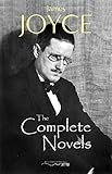 The Complete Novels Of James Joyce English Edition