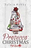 Prosecco Christmas Pot Love Book 3 English Edition