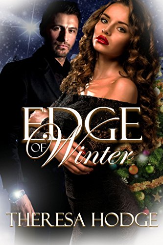 Edge Of Winter: Love and Heart Break book cover