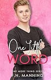 One Little Word Ya Mm Romance One More Thing Book 2