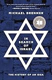In Search Of Israel The History Of An Idea