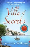 Villa Of Secrets Escape To Paradise With This Perfect Holiday Read English Edition