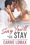 Say You'll Stay
