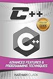 C Advanced Features And Programming Techniques Stepbystep C Book 3 English Edition