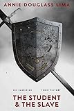 The Student And The Slave Krillonian Chronicles Book 3