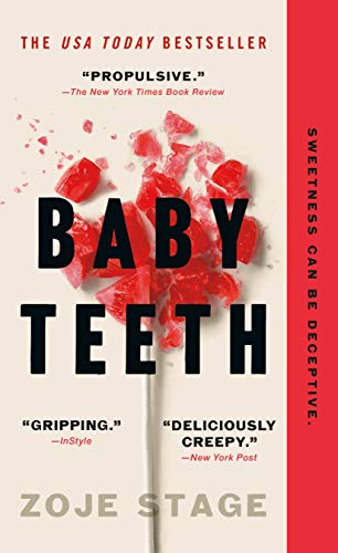 Portada de Baby Teeth: A Novel