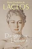 Dangerous Liaisons Les Liaisons Dangereuses English Edition