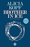 Brother In Ice English Edition