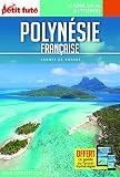 Guide Polyn%C3%A9sie Fran%C3%A7aise 2018 Carnet Petit Fut%C3%A9