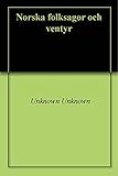Norska Folksagor Och Ventyr Swedish Edition