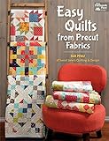 Easy Quilts From Precut Fabrics English Edition