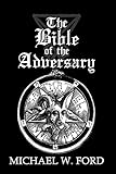The Bible Of The Adversary 10th Anniversary Edition English Edition