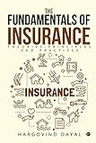 The Fundamentals Of Insurance Theories Principles And Practices English Edition