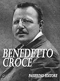Benedetto Croce Italian Edition