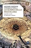 Lo scisma della mezzaluna: Sunniti e sciiti, la lotta per il potere