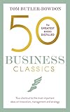 50 Business Classics Your Shortcut To The Most Important Ideas On Innovation Management And Strategy 50 Classics English Edition
