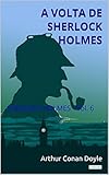 A Volta De Sherlock Holmes Vol 6 Coleo Sherlock Holmes Portuguese Edition
