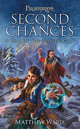Second Chances: A Tale of the Frozen City book cover