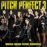 Pitch Perfect 3 Soundtrack
