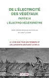 De Lelectricite Des Vegetaux Partie Iii Lelectrovegetometre