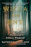 Wicca For One The Path Of Solitary Witchcraft English Edition