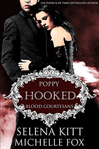 Hooked (By: Selena Kitt,Michelle Fox) cover