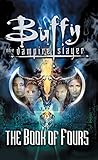 The Book Of Fours Buffy The Vampire Slayer English Edition