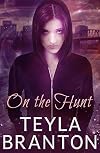 On the Hunt: An Autumn Rain Mystery (Imprints Book 2)