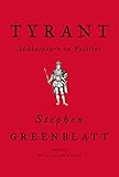 Tyrant Shakespeare On Politics English Edition