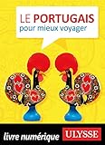 Le Portugais Pour Mieux Voyager (guides De Conversation)