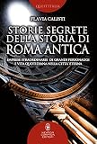 Storie Segrete Della Storia Di Roma Antica Italian Edition
