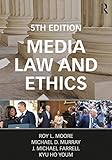 Media Law And Ethics Routledge Communication Series