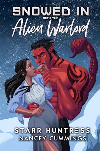 Snowed In With The Alien Warlord book cover