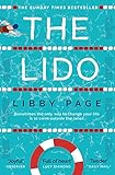 The Lido The Most Uplifting Feelgood Summer Read Of The Year English Edition