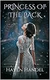 Princess of the Pack: A Paranormal Spanking Romance (Shifting the Tale Book 1)
