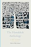 The Hanukkah Anthology The Jps Holiday Anthologies English Edition