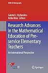 Research advances in the mathematical education of pre-service elementary teachers : an international perspective