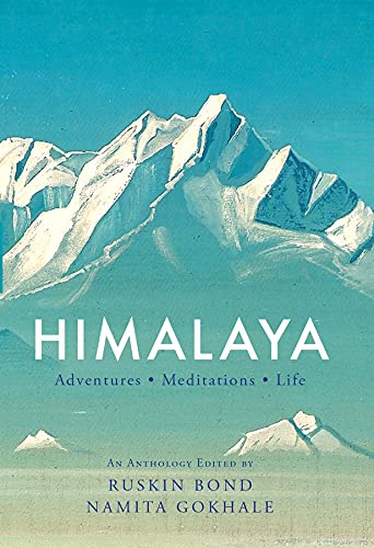 Himalaya: Adventures, Meditations, Life book cover