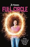 Full Circle Building Resilience In Business And Life From The Jagged Edges Of Ptsd English Edition