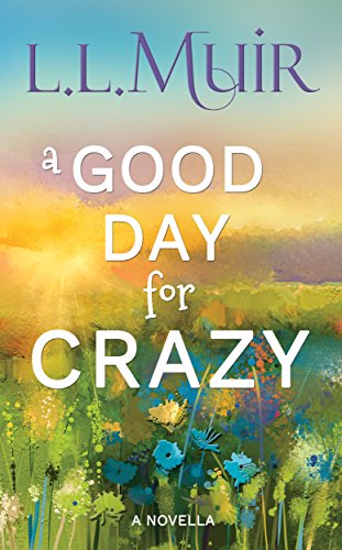 A Good Day for Crazy cover