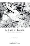 Le But En France Malentendus Et Fascination Recherches