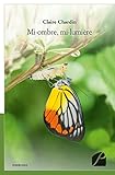 Mi Ombre, Mi Lumi%C3%A8re (t%C3%A9moignage)