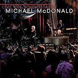Live On Soundstage / Michael McDonald
