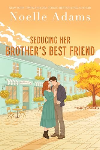 Seducing Her Brother's Best Friend book cover