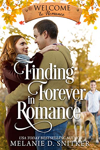 Finding Forever in Romance (By: Melanie D. Snitker) cover