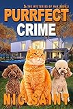 Purrfect Crime The Mysteries Of Max Book 5